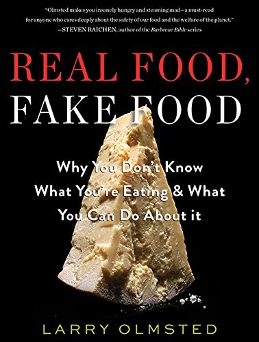 Real Food, Fake Food (AudiobookFormat, 2016, HighBridge Audio)