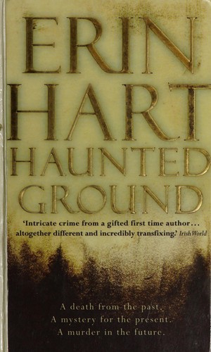 Erin Hart: Haunted ground (2004, New English Library)