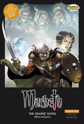 William Shakespeare: Macbeth: Original Text: The Graphic Novel (British English) (2008)