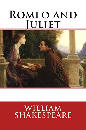 Romeo and Juliet (Paperback, 2021, Createspace Independent Publishing Platform, CreateSpace Independent Publishing Platform)