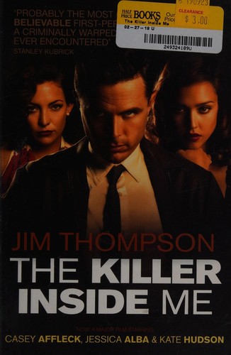 Jim Thompson: The killer inside me (2010, Orion)