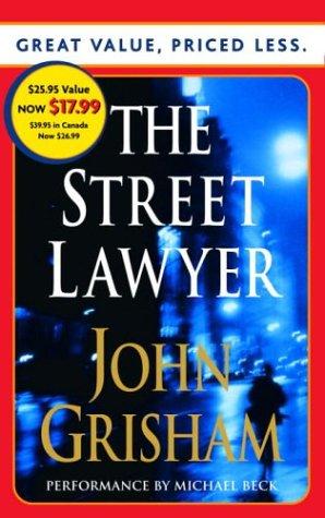 Street Lawyer (AudiobookFormat, 2004, RH Audio Price-less)