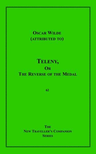 Teleny, Or The Reverse Of The Medal (The New Traveller's Companion) (Paperback, 2005, Olympiapress.com)