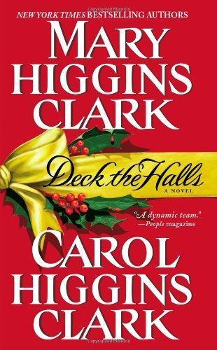 Mary Higgins Clark, Carol Higgins Clark: Deck the Halls (2001)