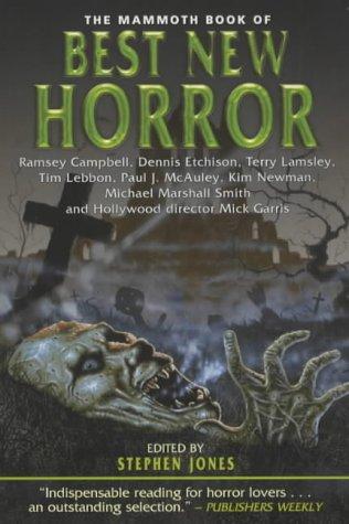 Stephen Jones: The Mammoth Book of Best New Horror (Mammoth) (Paperback, 2001, Constable and Robinson)