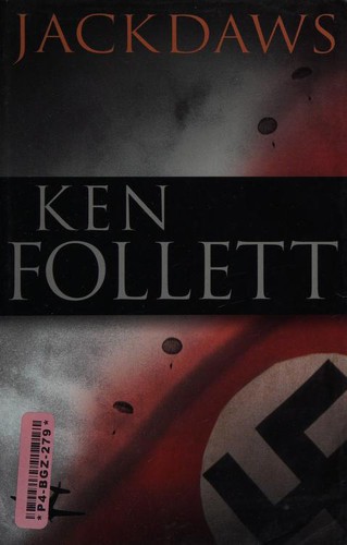 Ken Follett: Jackdaws (2001, Dutton)