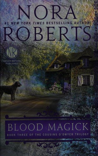 Nora Roberts: Blood Magick (Hardcover, 2014, Thorndike Press)