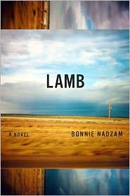 Bonnie Nadzam: Lamb (2011, Other Press)