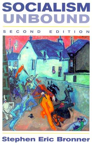 Socialism Unbound (Paperback, 2000, Westview Press)