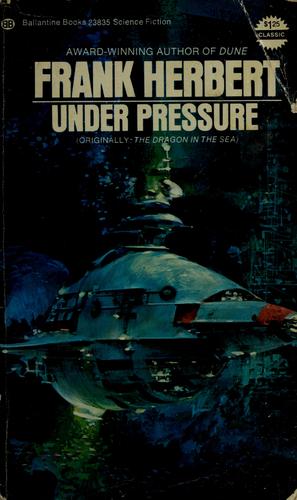 Frank Herbert: Under Pressure (1974, Ballantine Books)