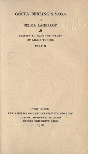 Selma Lagerlöf: Gösta Berlings saga (Swedish language, 1910, A. Bonnier)