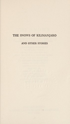 Ernest Hemingway: The snows of Kilimanjaro, and other stories (1986, Collier Books)