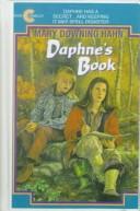 Mary Downing Hahn: Daphne's Book (Hardcover, 1999, Tandem Library)