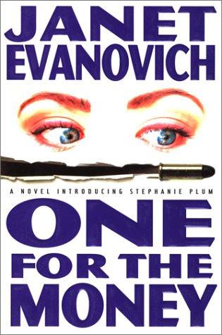 Janet Evanovich: One for the Money (Stephanie Plum Series #1) (Paperback, 1994, Harper Torch)