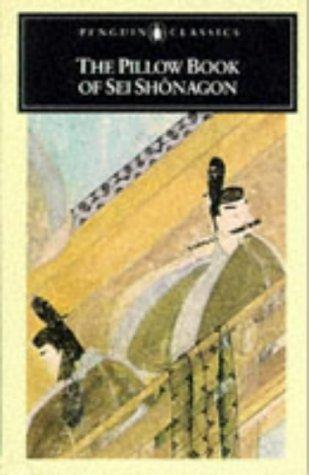 Sei Shōnagon: The pillow book of Sei Shōnagon (1970, Penguin)