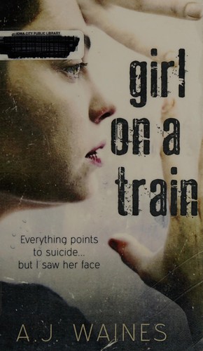 Girl on a train (2013, [A.J. Waines])