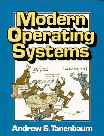 Andrew S. Tanenbaum: Modern operating systems (1992)