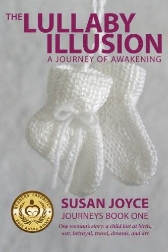 Susan Joyce: The Lullaby Illusion (Paperback, 2016, Peel Productions, Incorporated)