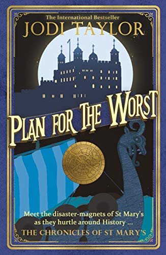 Jodi Taylor: Plan for the Worst (EBook, Headline)