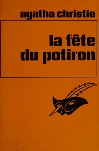 Agatha Christie: La fête du potiron (French language, 1971, Librairie des Champs-Élysées)