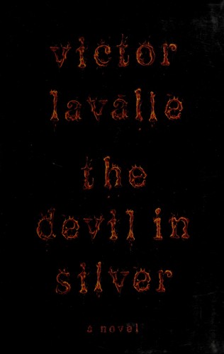 The Devil in Silver (Hardcover, 2012, Spiegel & Grau)