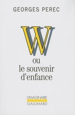 Georges Perec: W ou le souvenir d'enfance (French language, 2003)