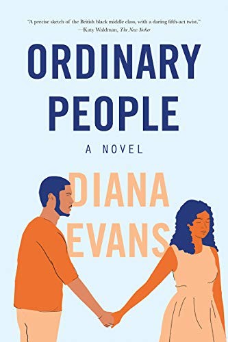 Diana Evans: Ordinary People (Paperback, 2020, Liveright)