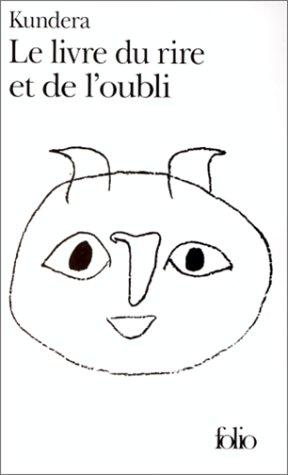 Le Livre Du Rire Et De Loubli (Paperback, Spanish language, 1999, Gallimard French)