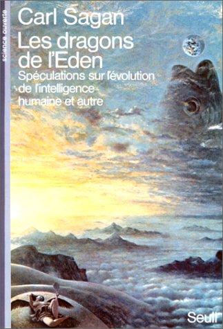 Les dragons de l’Eden (Paperback, French language, 1980, Seuil)