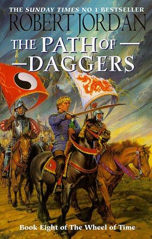 The Path of Daggers (Wheel of Time) (Hardcover, 1998, Orbit)
