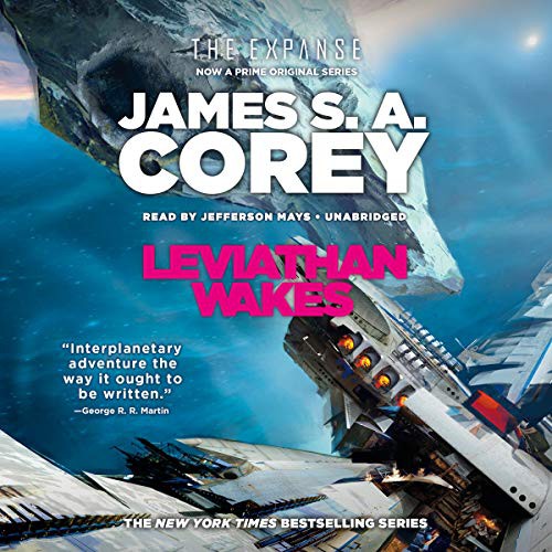 Leviathan Wakes (AudiobookFormat, 2019, Hachette Book Group, Hachette Book Group and Blackstone Publishing)