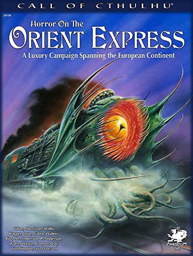 Horror on the Orient Express (Paperback, 2014, Chaosium Inc., Chaosium Inc)