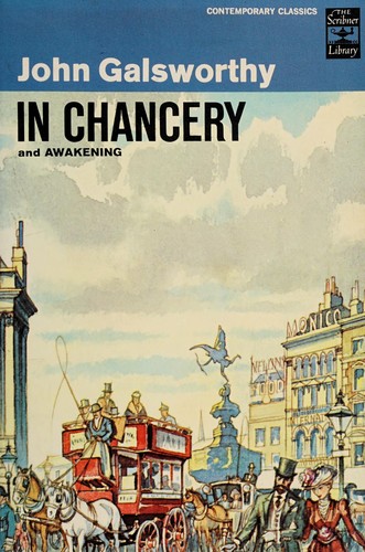 John Galsworthy: In chancery (1969, Scribner)