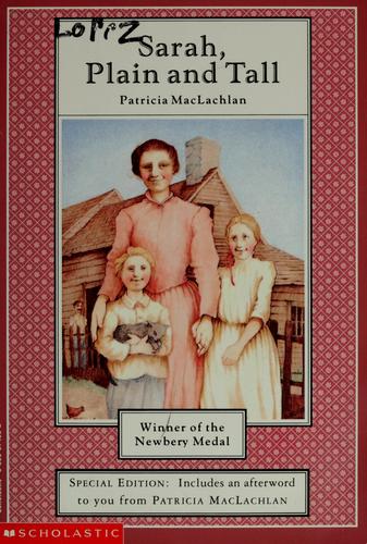 Patricia MacLachlan: Sarah, plain and tall (1996, Scholastic)