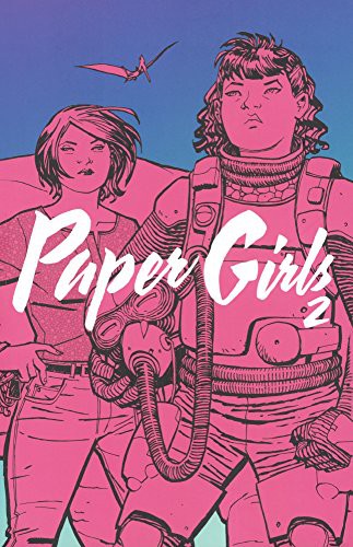 Paper Girls, Volume 2 (Hardcover, 2016, Turtleback Books)