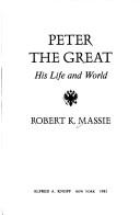 Robert K. Massie: Peter the Great (1980, Knopf)