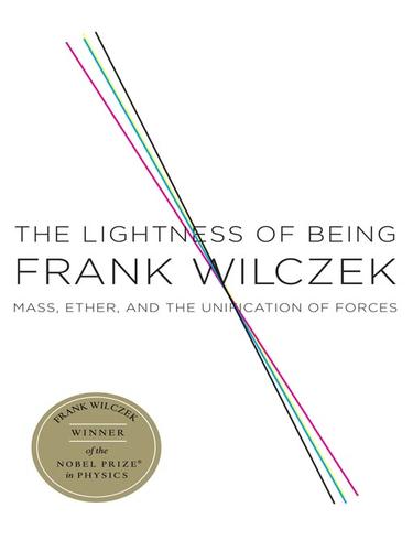 Lightness of Being (EBook, 2009, Perseus Books Group)