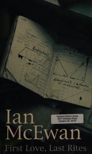 Ian McEwan: First Love, Last Rites (2003, Thorndike Press)