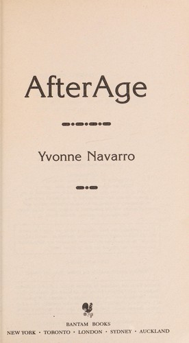 Yvonne Navarro: Afterage (Paperback, 1993, Bantam)