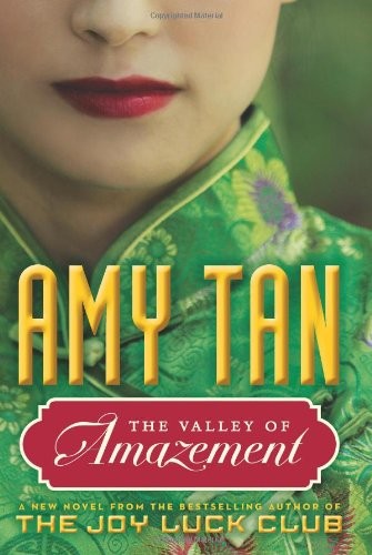Amy Tan: The valley of amazement (EBook, 2013, Ecco)