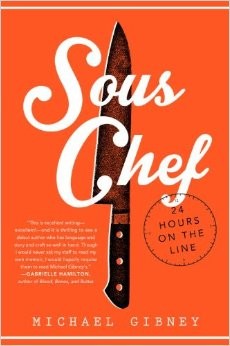 Michael Gibney: Sous Chef (Hardcover, 2014, Ballantine Books, an imprint of Random House)