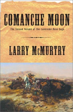 Larry McMurtry: Comanche Moon  (Paperback, Simon & Schuster)