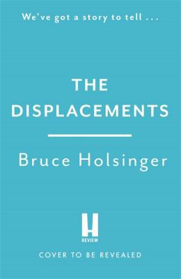 Bruce Holsinger: Displacements (2022, Headline Publishing Group)