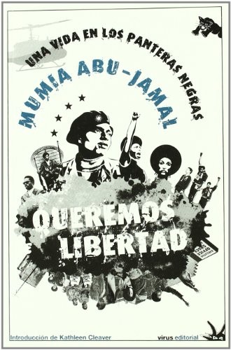 Mumia Abu-Jamal: Queremos libertad (Paperback, 2007, Virus Editorial)