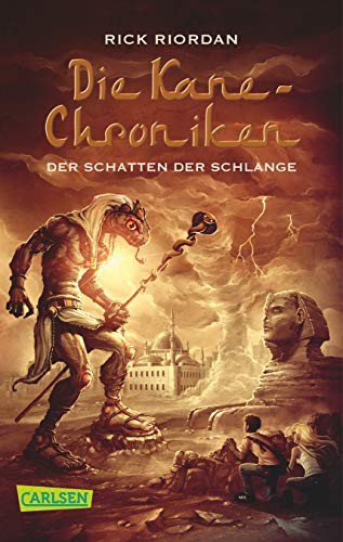 Die Kane-Chroniken 03 (Paperback, 2016, Carlsen Verlag GmbH)