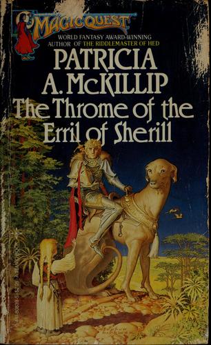 Patricia A. McKillip: The throme of the Erril of Sherill (1984, Tempo)