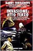 Invasione: Atto terzo (Paperback, Italian language, 1997, Nord)