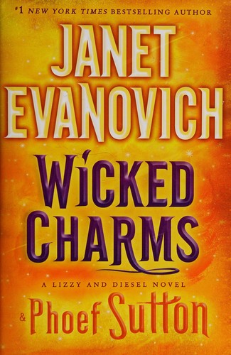 Janet Evanovich: Wicked Charms (2015, Bantam)