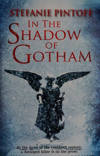 In the shadow of Gotham (2012, Charnwood)