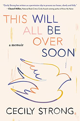This Will All Be Over Soon (Hardcover, 2021, Simon & Schuster)